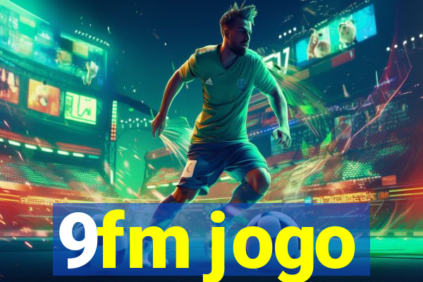 9fm jogo