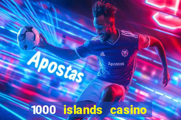 1000 islands casino restaurant menu