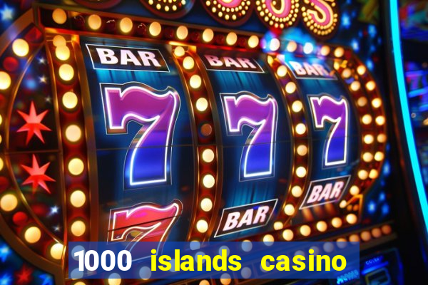 1000 islands casino restaurant menu