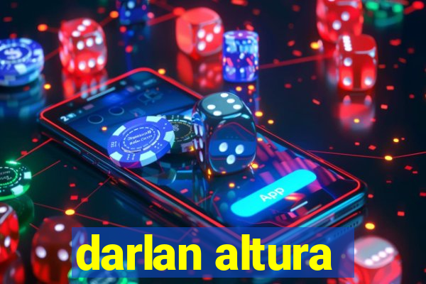 darlan altura