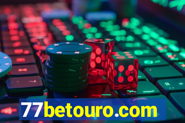 77betouro.com