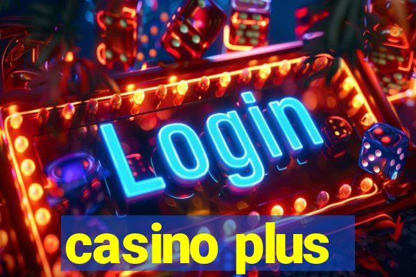 casino plus