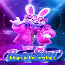 bingo caller sayings