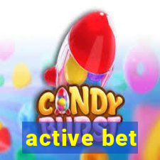 active bet