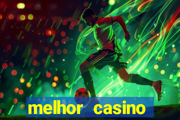 melhor casino online portugal