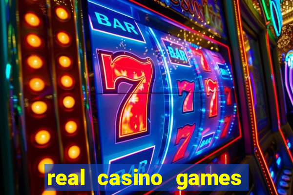 real casino games for money