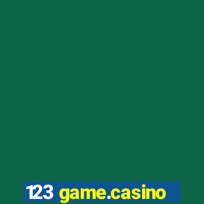 123 game.casino