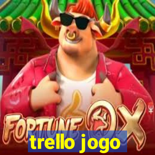 trello jogo