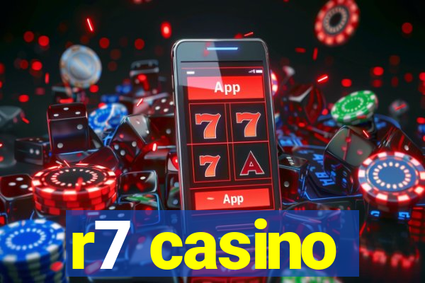 r7 casino