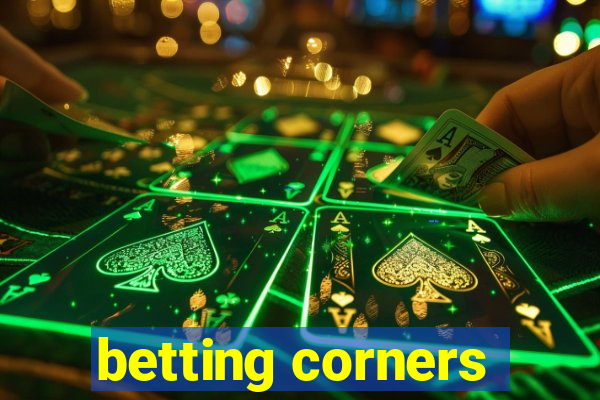 betting corners