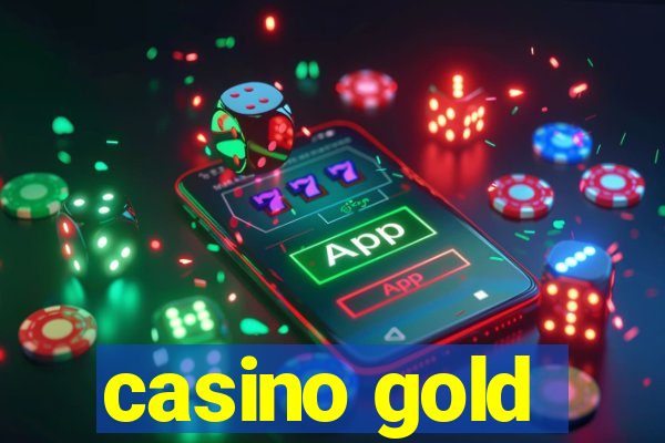 casino gold