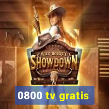 0800 tv gratis