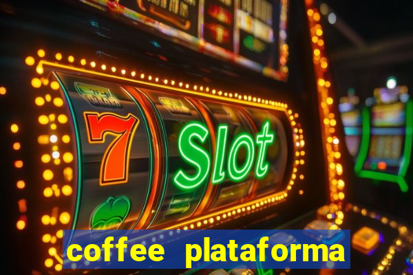 coffee plataforma de jogos