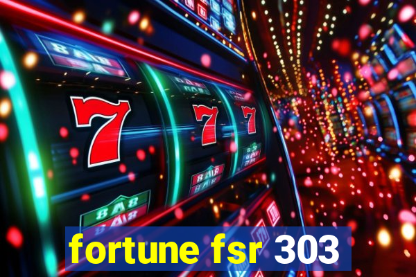 fortune fsr 303