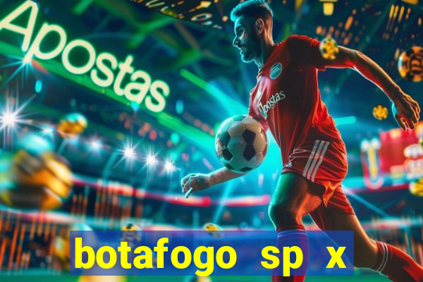 botafogo sp x novorizontino palpite