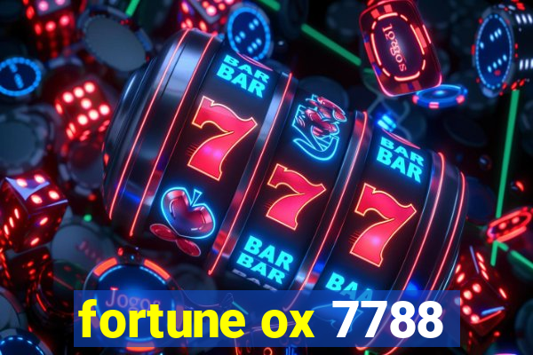 fortune ox 7788