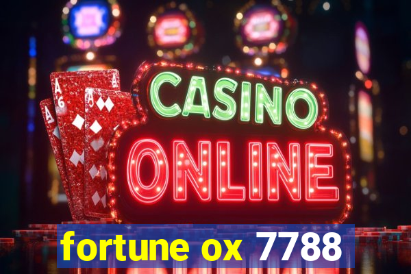 fortune ox 7788