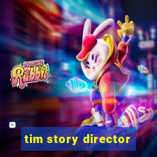 tim story director