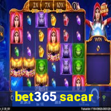 bet365 sacar