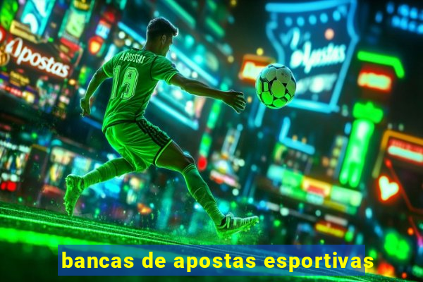 bancas de apostas esportivas