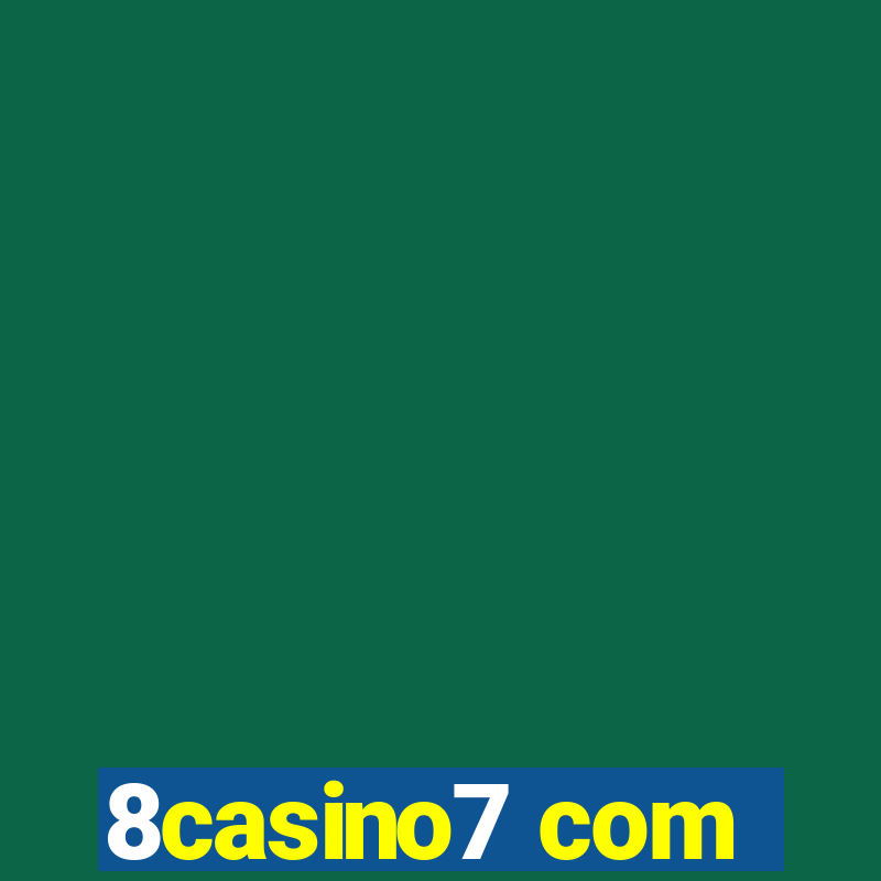 8casino7 com