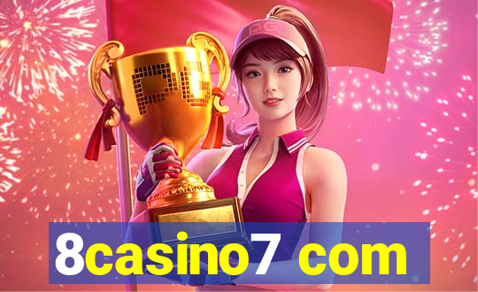 8casino7 com