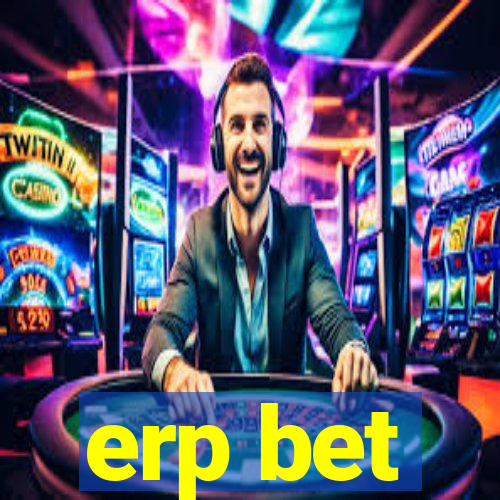 erp bet