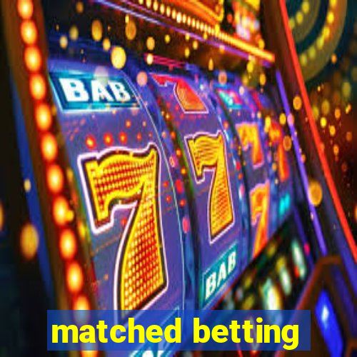 matched betting