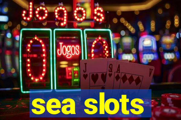 sea slots