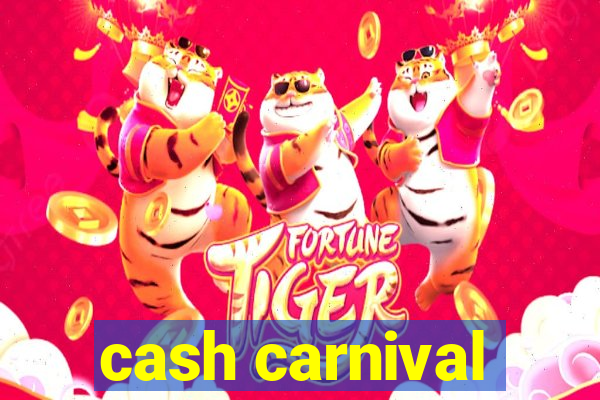 cash carnival