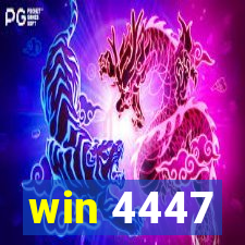 win 4447