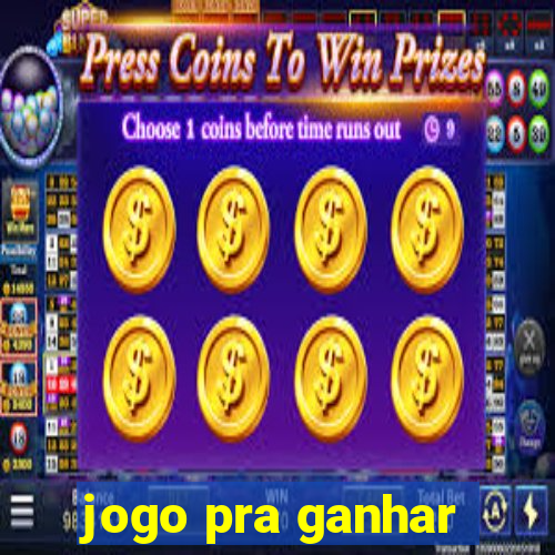 jogo pra ganhar