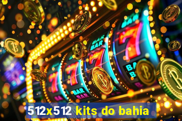 512x512 kits do bahia