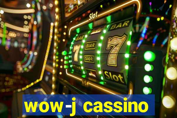 wow-j cassino