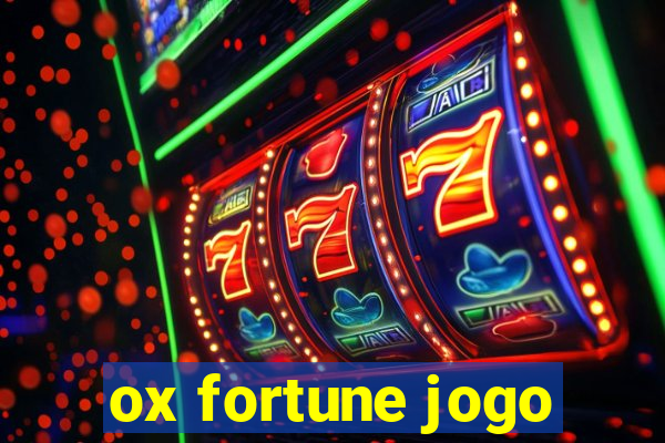 ox fortune jogo