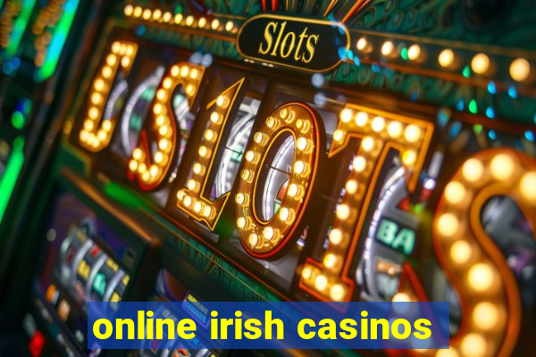 online irish casinos