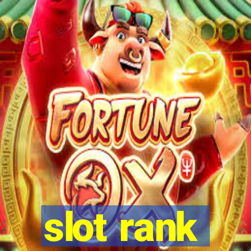 slot rank