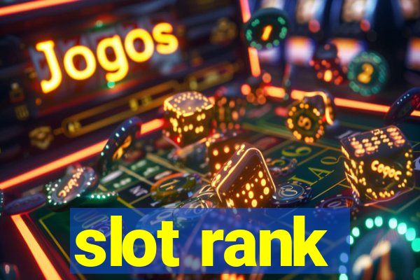 slot rank