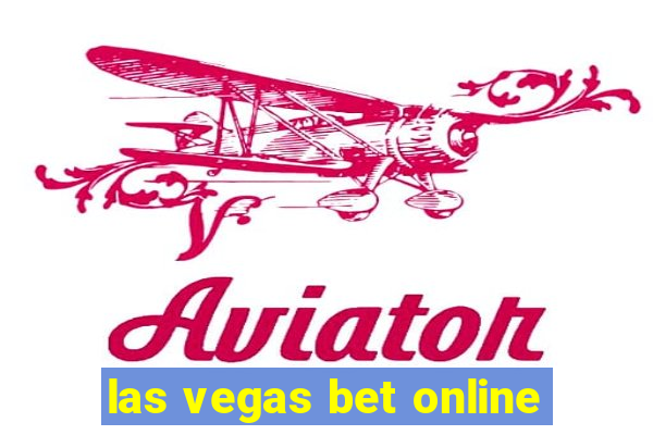 las vegas bet online