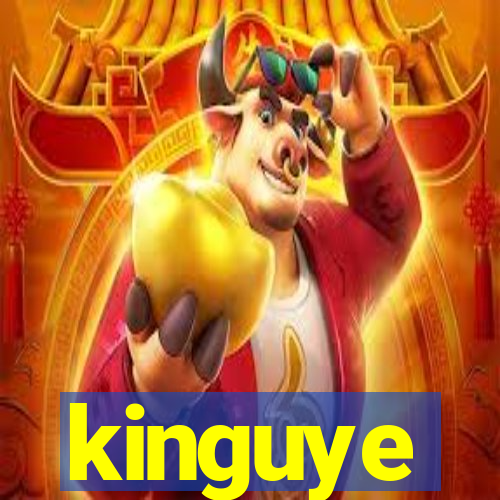 kinguye