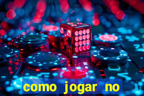 como jogar no esportes da sorte