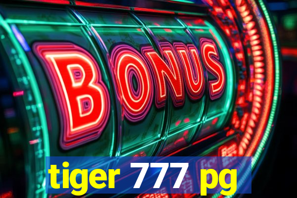 tiger 777 pg