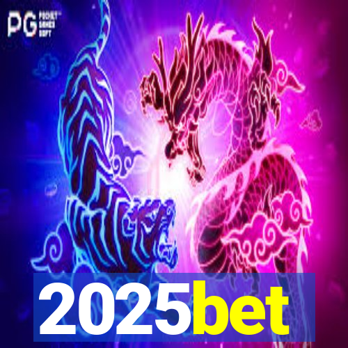 2025bet