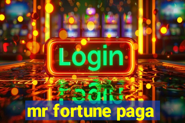 mr fortune paga