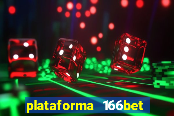 plataforma 166bet 茅 confi谩vel