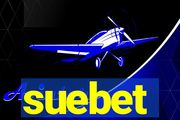 suebet