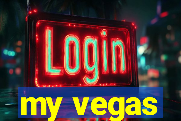 my vegas