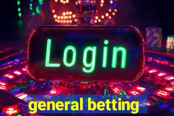 general betting