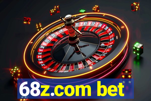 68z.com bet