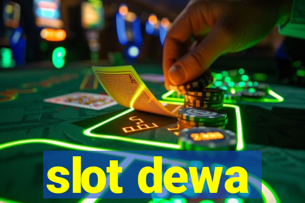 slot dewa